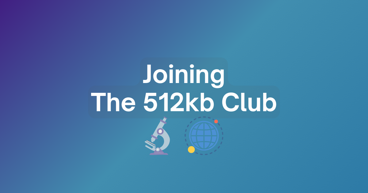 2025-05-08-joining-the-512kb-club.md